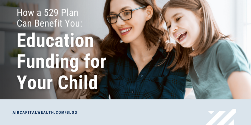 How a 529 Plan Can Benefit You: Education Funding for Your Child