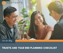 Trusts and Year-End Planning: A Checklist