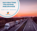 Navigating the Rough Roads: How Motor Carriers Can Shop for Insurance Without Breaking the Bank
