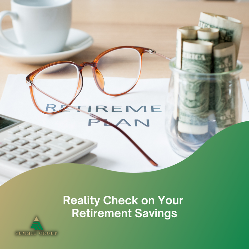 Reality Check on Your Retirement Savings