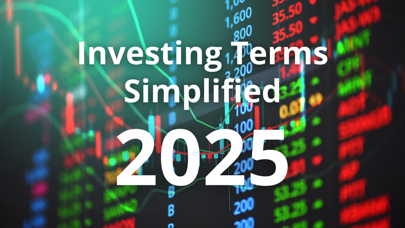 The Complex World of Investing (Simplified for 2025)