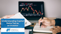 Understanding Capital Gains Tax as an Investor