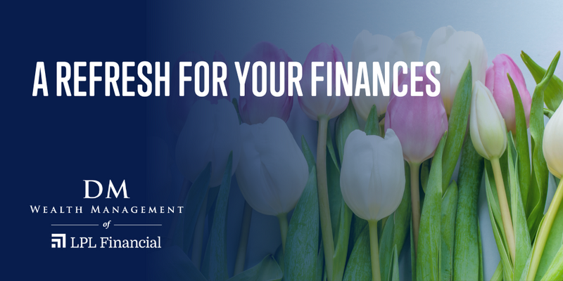 A Refresh for Your Finances