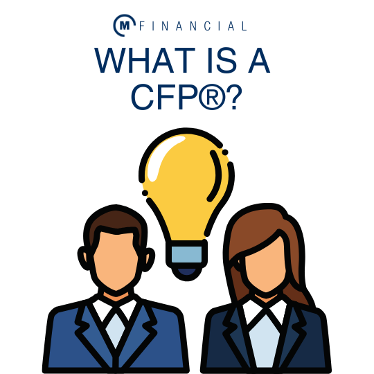 What is a CERTIFIED FINANCIAL PLANNER™?