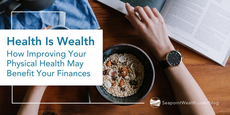 Health Is Wealth: How Improving Your Physical Health May Benefit Your Finances