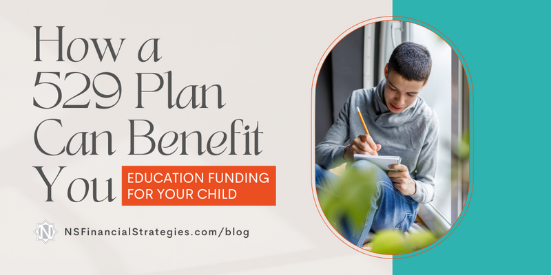 How a 529 Plan Can Benefit You: Education Funding for Your Child