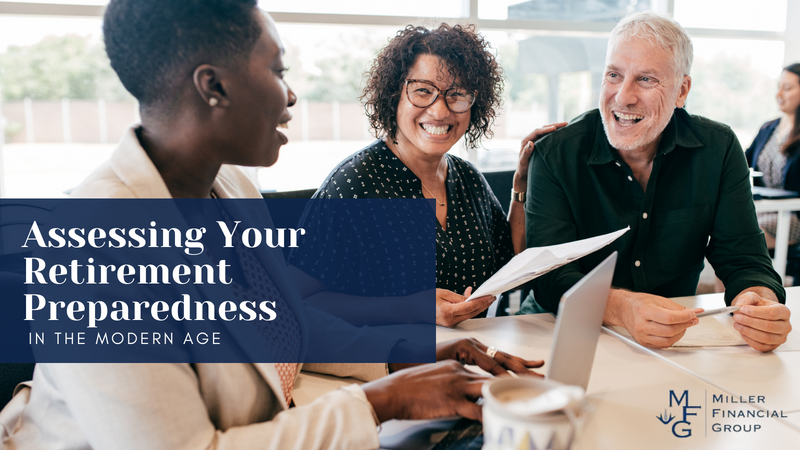 Assessing Your Retirement Preparedness in the Modern Age