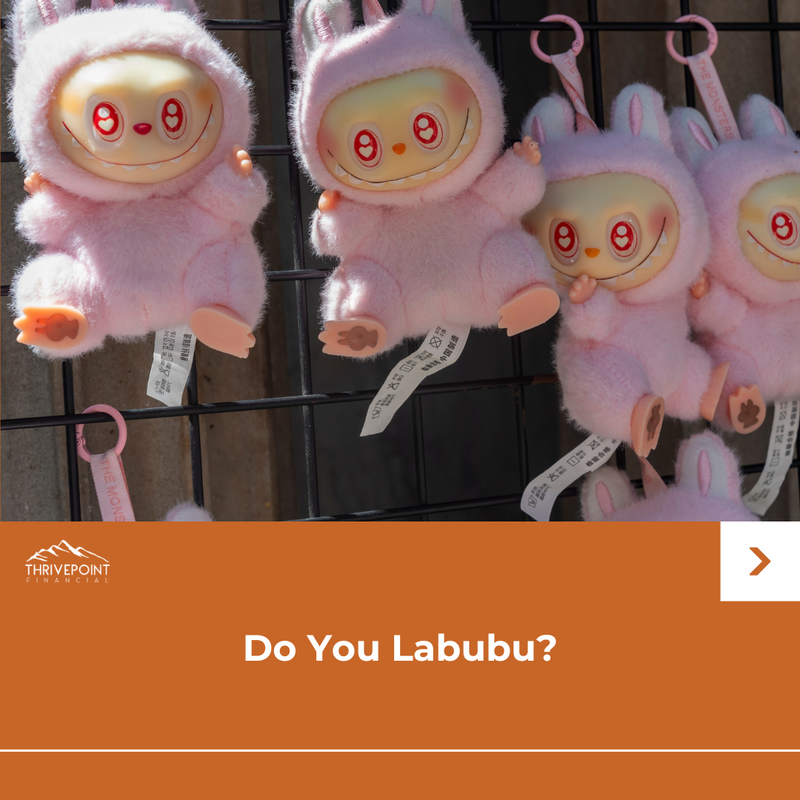 Do You Labubu?