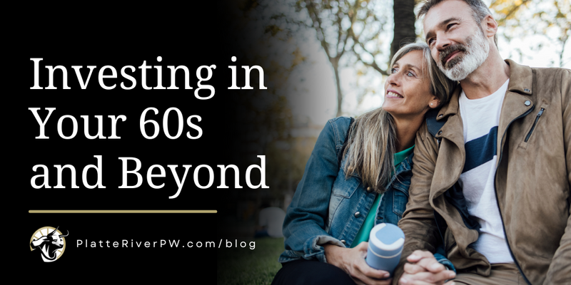 Investing in Your 60s and Beyond