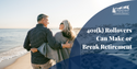 401(k) Rollovers Can Make or Break Retirement