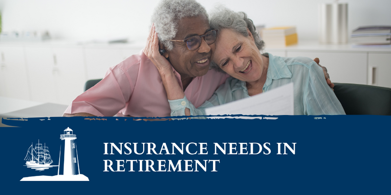 Insurance Needs in Retirement