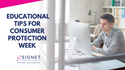 Buyer Beware: 4 Educational Tips for National Consumer Protection Week