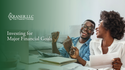 Investing for Major Financial Goals