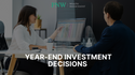 Year-End Investment Decisions