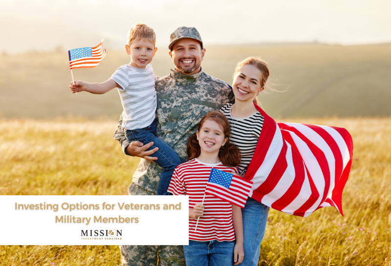 Investing Options for Veterans and Military Members