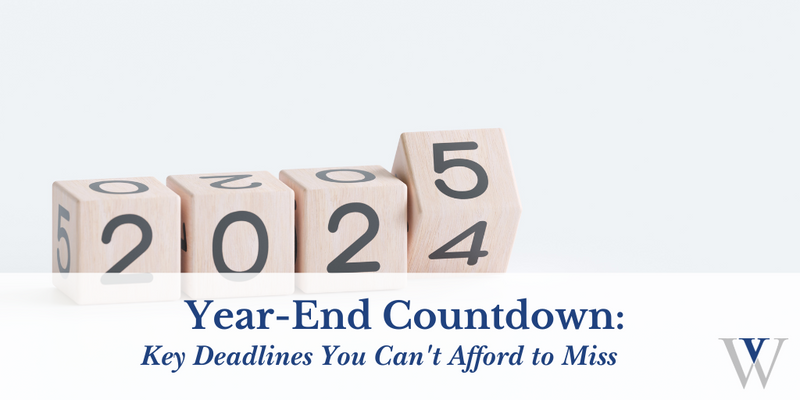 Year-End Countdown: Key Deadlines You Cannot Afford to Miss