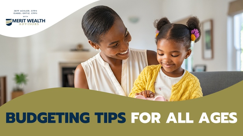 Budgeting Tips for All Ages