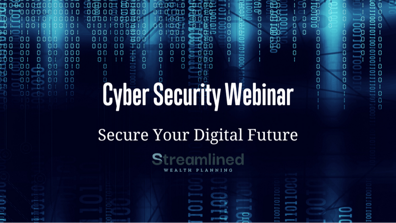 Cybersecurity Webinar Replay: Secure Your Digital Future