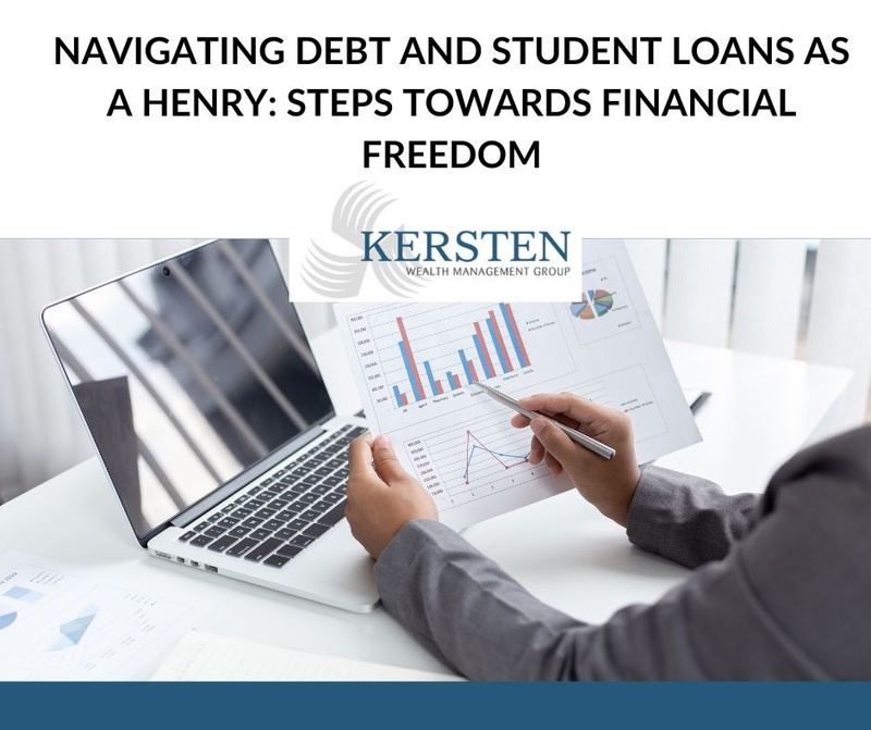Navigating Debt and Student Loans as a HENRY: Steps Towards Financial Freedom