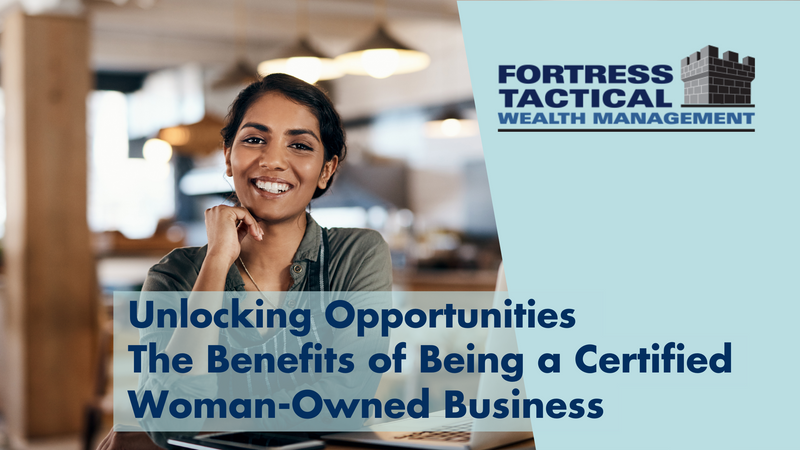 Unlocking Opportunities: The Benefits of Being a Certified Woman-Owned Business