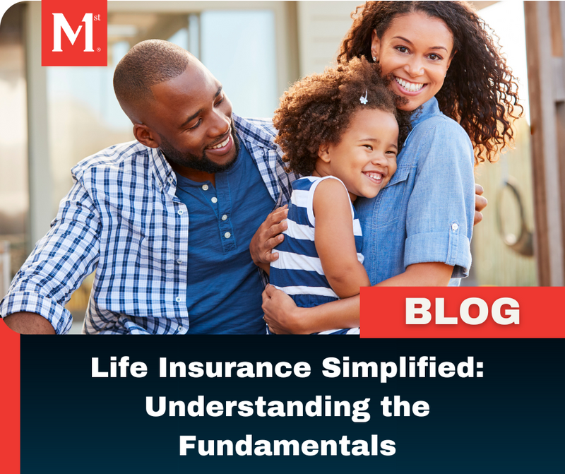 Life Insurance Simplified: Understanding the Fundamentals