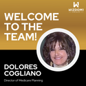 WizdomOne Welcomes Dolores Cogliano as Director of Medicare Planning
