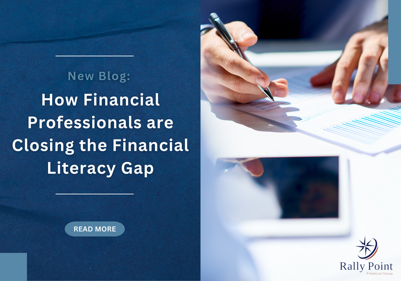 How Financial Professionals are Closing the Financial Literacy Gap