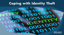 Coping with Identity Theft