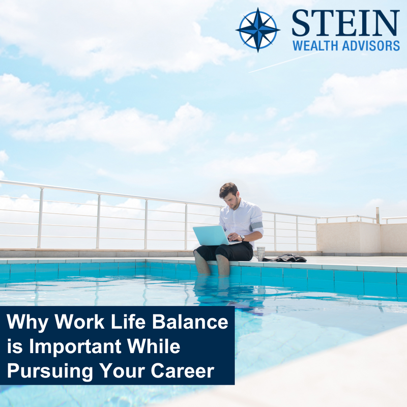 Why Work/Life Balance is Important While Pursuing Your Career