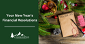 Your New Year’s (Financial) Resolutions