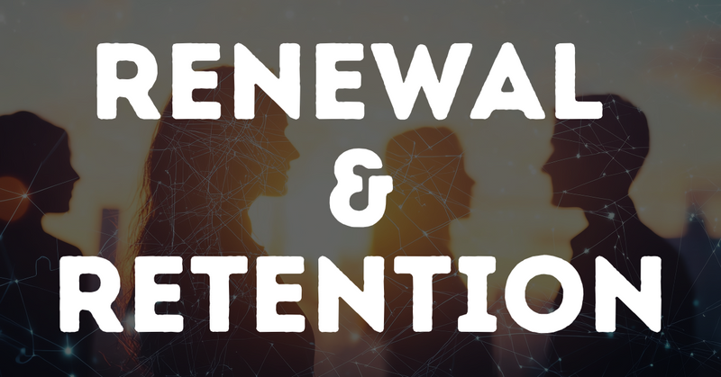 Renewal & Retention