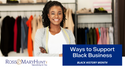 Ways to Support Black Business