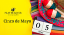 ¡Cinco de Mayo!