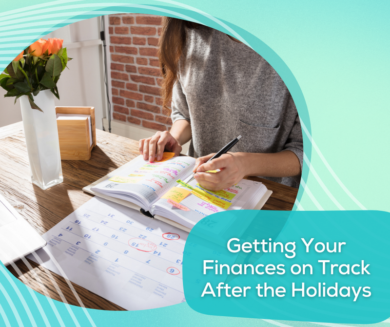 Getting Your Finances on Track after the Holidays