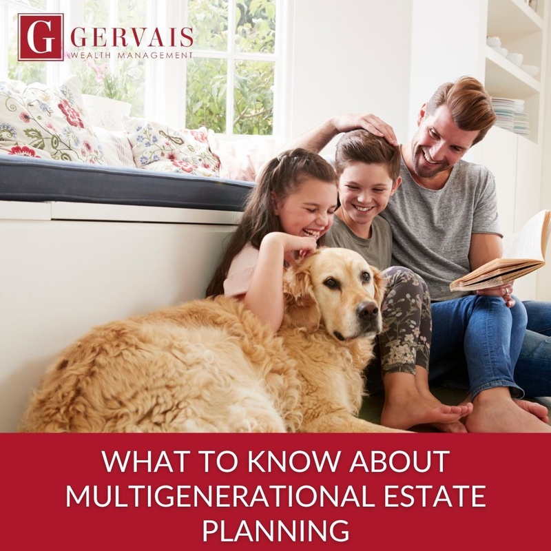 What to Know About Multigenerational Estate Planning