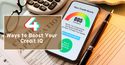 Credit Education Month: 4 Ways to Boost Your Credit IQ