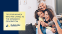 Tips for Women Who Are Living in the Sandwich Generation
