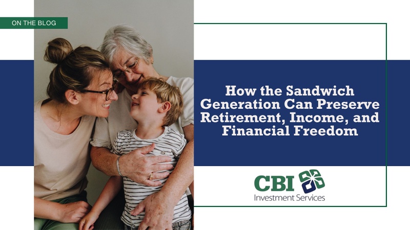 How the Sandwich Generation Can Preserve Retirement, Income, and Financial Freedom