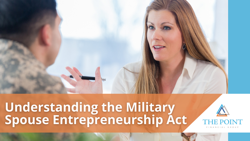 Understanding the Military Spouse Entrepreneurship Act