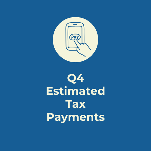 Q4 Estimated Tax Payments