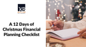A 12 Days of Christmas Financial Planning Checklist