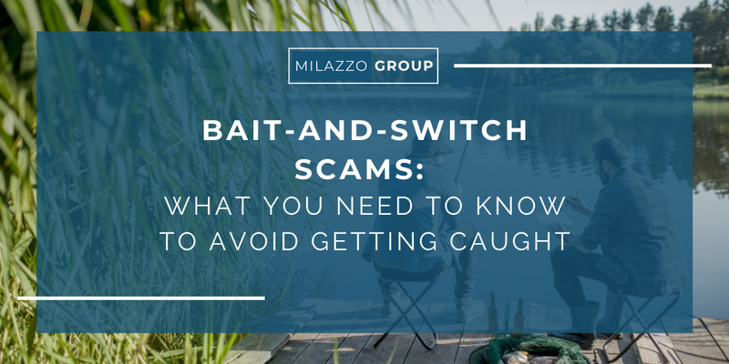 Bait-and-Switch Scams: What You Need To Know To Avoid Getting Caught
