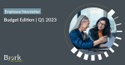 Q1 2023 Employee Newsletter: Budget Edition