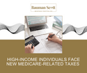 High-Income Individuals Face New Medicare-Related Taxes