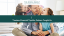 Fatherly Advice: 7 Timeless Financial Tips Our Fathers Taught Us