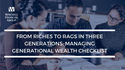 From Riches To Rags In Three Generations: Managing Generational Wealth Checklist