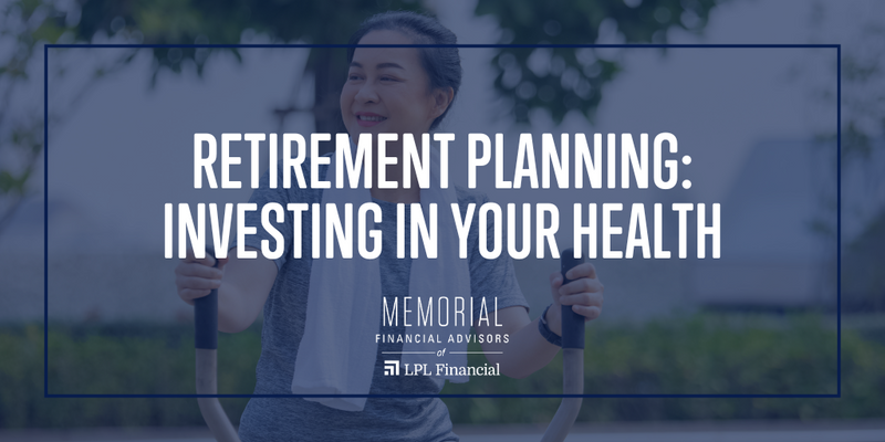Retirement Planning: Investing in Your Health