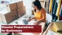 Disaster Preparedness for Businesses