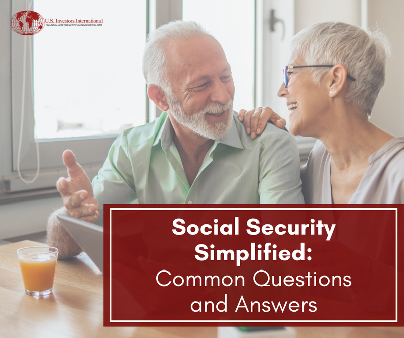 Social Security Simplified: Common Questions and Answers