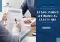 Getting Started: Establishing a Financial Safety Net